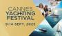''CANNES YACHTING FESTİVAL 2025'' Kapılarını Açtı!